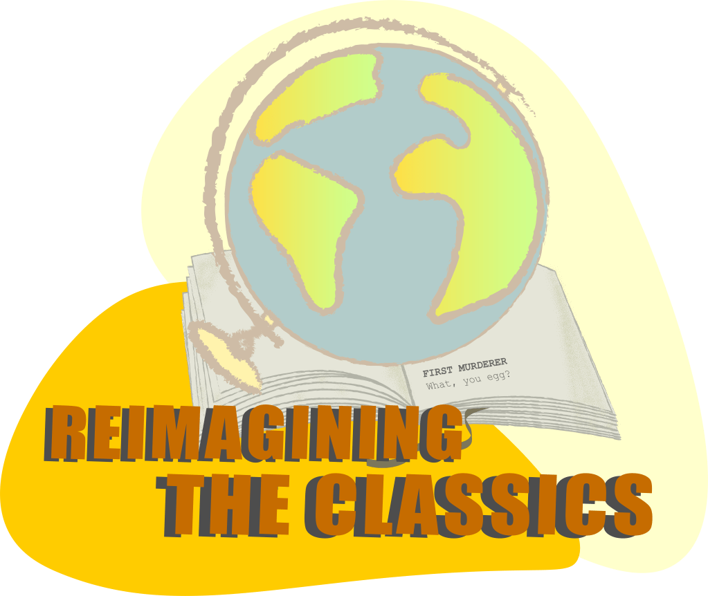 Re-imagining the Classics